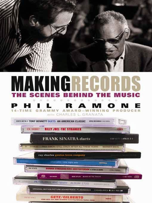 Title details for Making Records by Phil Ramone - Available